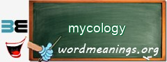 WordMeaning blackboard for mycology